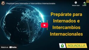 Prepárate para Internados e Intercambios Internacionales
